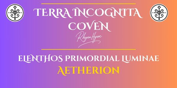 Attunement to Aetherion, Herald of the Primordial Luminae