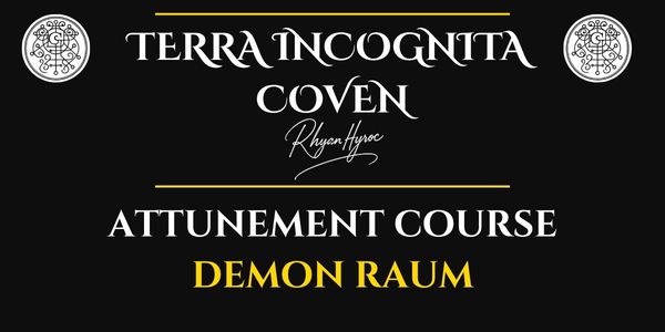 Pact of Silent Fire: Attunement to Raum Demon of Disruption, Departure & Reclamation