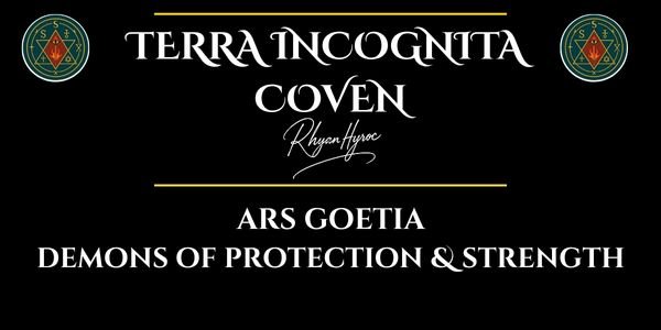 Attunements & Grimoires of the Demons of Protection and Strategic Strength