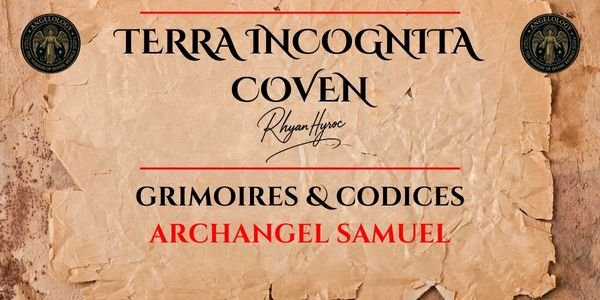 Archangel Samuel Grimoire: Arbiter of Divine Counsel