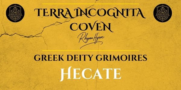 Hecate Grimoire: Queen of Shadows and Thresholds