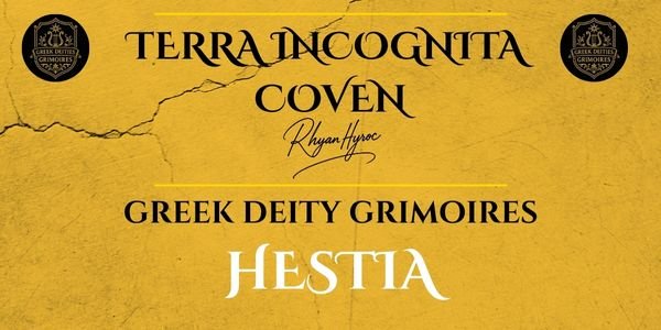 Hestia Grimoire: The Eternal Flame of Sacred Order