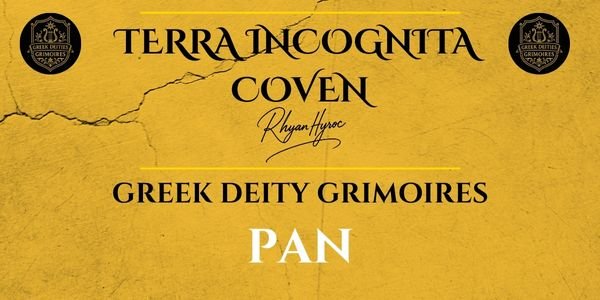 Pan Grimoire: The Untamed God of Ecstasy and Wild Freedom