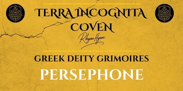Persephone Grimoire: Keeper of the Sacred Threshold